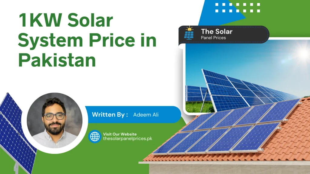 1KW Solar System Price in Pakistan